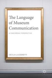 Front cover_The Language Of Museum Communication