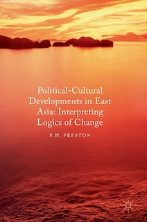 Couverture_Political Cultural Developments In East Asia