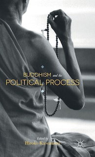 Front cover_Buddhism And The Political Process