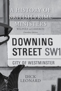 Front cover_A History Of British Prime Ministers (omnibus Edition)