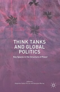 Front cover_Think Tanks And Global Politics