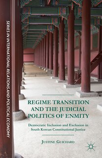 Couverture_Regime Transition And The Judicial Politics Of Enmity