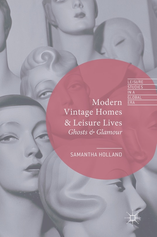 Couverture_Modern Vintage Homes And Leisure Lives
