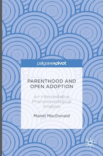 Couverture_Parenthood And Open Adoption