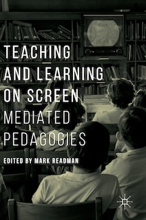 Couverture_Teaching And Learning On Screen