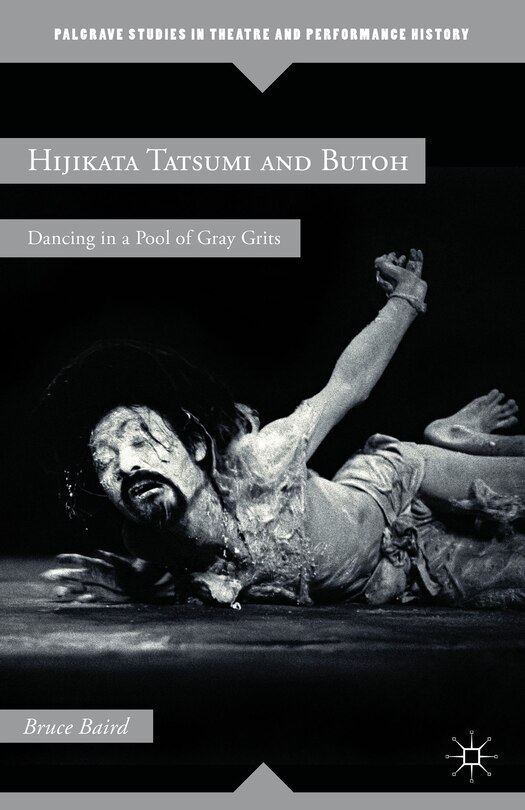 Front cover_Hijikata Tatsumi And Butoh