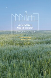 Couverture_Assembling Neoliberalism