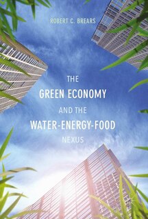 Couverture_The Green Economy And The Water-energy-food Nexus