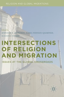 Front cover_Intersections Of Religion And Migration