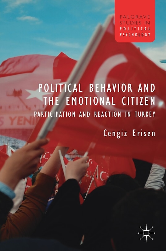 Front cover_Political Behavior And The Emotional Citizen
