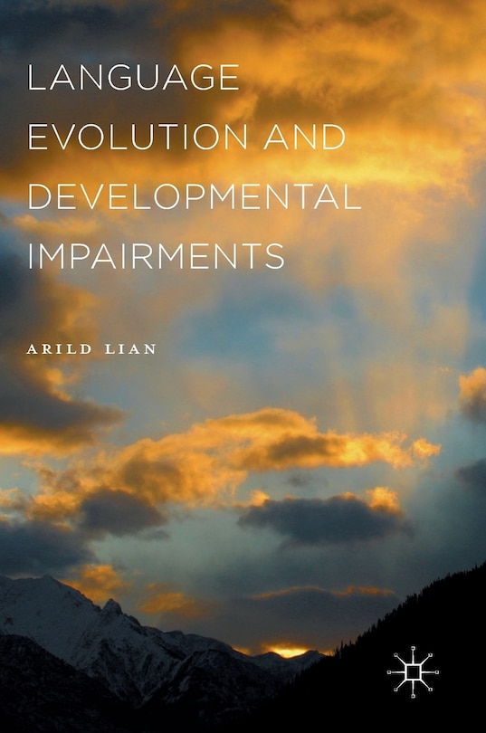Couverture_Language Evolution And Developmental Impairments