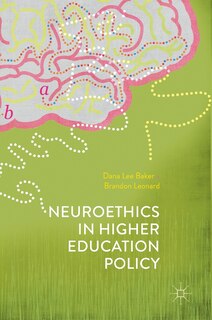 Couverture_Neuroethics In Higher Education Policy