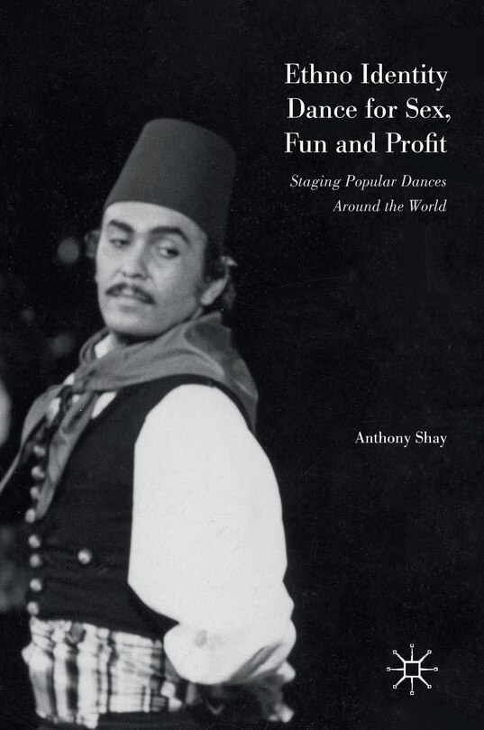 Front cover_Ethno Identity Dance For Sex, Fun And Profit
