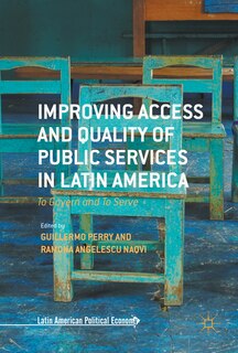 Front cover_Improving Access And Quality Of Public Services In Latin America