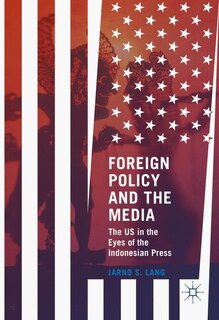 Couverture_Foreign Policy And The Media