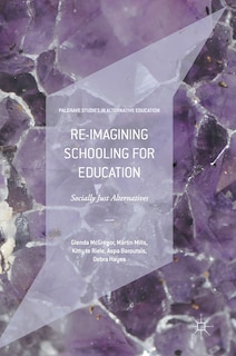 Couverture_Re-imagining Schooling For Education