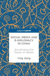 Front cover_Social Media And E-diplomacy In China
