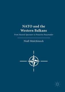 Front cover_Nato And The Western Balkans