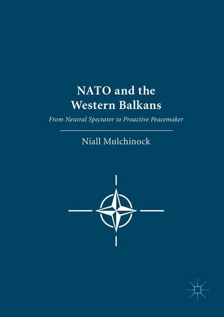 Front cover_Nato And The Western Balkans