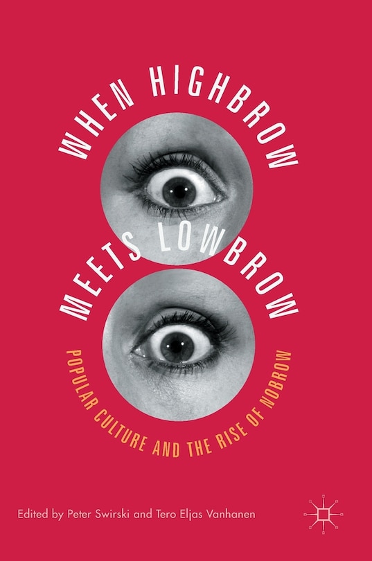 Front cover_When Highbrow Meets Lowbrow