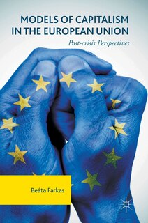 Front cover_Models Of Capitalism In The European Union