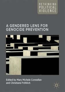 Front cover_A Gendered Lens For Genocide Prevention
