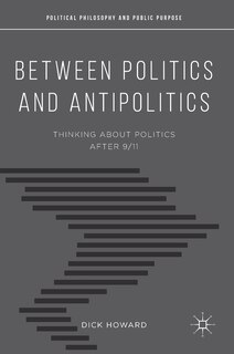 Couverture_Between Politics And Antipolitics