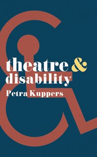Front cover_Theatre And Disability
