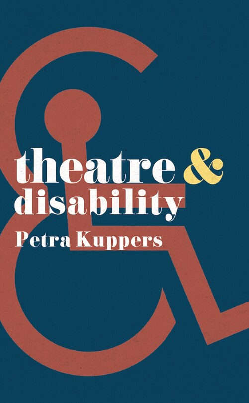 Front cover_Theatre And Disability