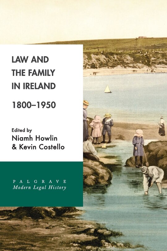 Couverture_Law And The Family In Ireland, 1800-1950