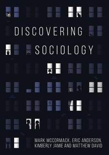 Discovering Sociology