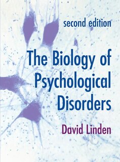 Couverture_The Biology Of Psychological Disorders
