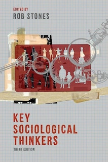 Front cover_Key Sociological Thinkers