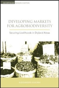Front cover_Developing Markets For Agrobiodiversity
