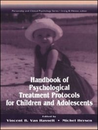 Front cover_Handbook Of Psychological Treatment Protocols For Children And Adolescents