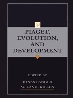Couverture_Piaget, Evolution, And Development
