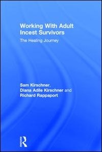 Front cover_Working With Adult Incest Survivors