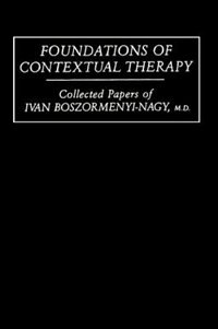 Front cover_Foundations Of Contextual Therapy