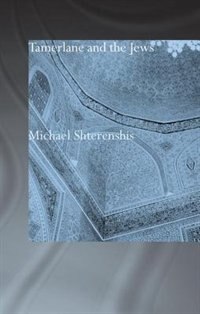 Front cover_Tamerlane And The Jews