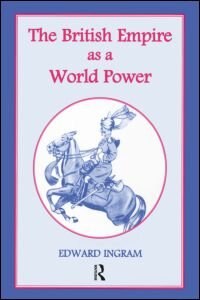 Front cover_The British Empire As A World Power