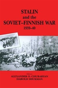 Front cover_Stalin And The Soviet-finnish War, 1939-1940