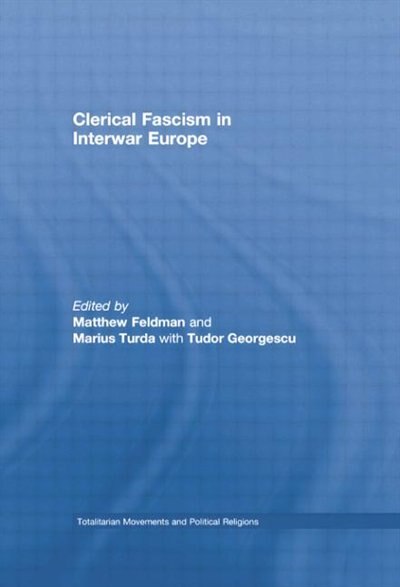 Front cover_Clerical Fascism In Interwar Europe