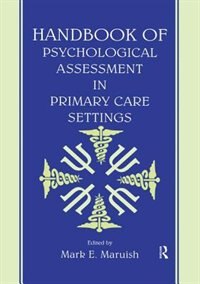 Front cover_Handbook Of Psychological Assessment In Primary Care Settings