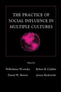 Front cover_The Practice Of Social Influence In Multiple Cultures
