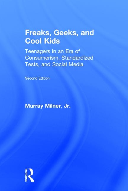 Couverture_Freaks, Geeks, And Cool Kids