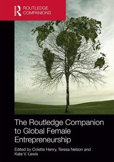 Front cover_The Routledge Companion to Global Female Entrepreneurship