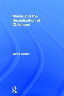 Couverture_Media And The Sexualization Of Childhood