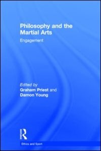 Front cover_Philosophy And The Martial Arts