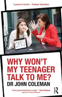 Front cover_Why Won't My Teenager Talk To Me?