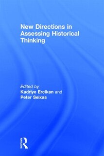 Front cover_New Directions In Assessing Historical Thinking